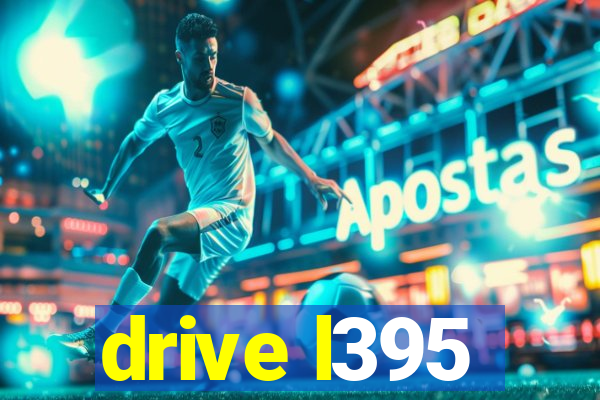 drive l395